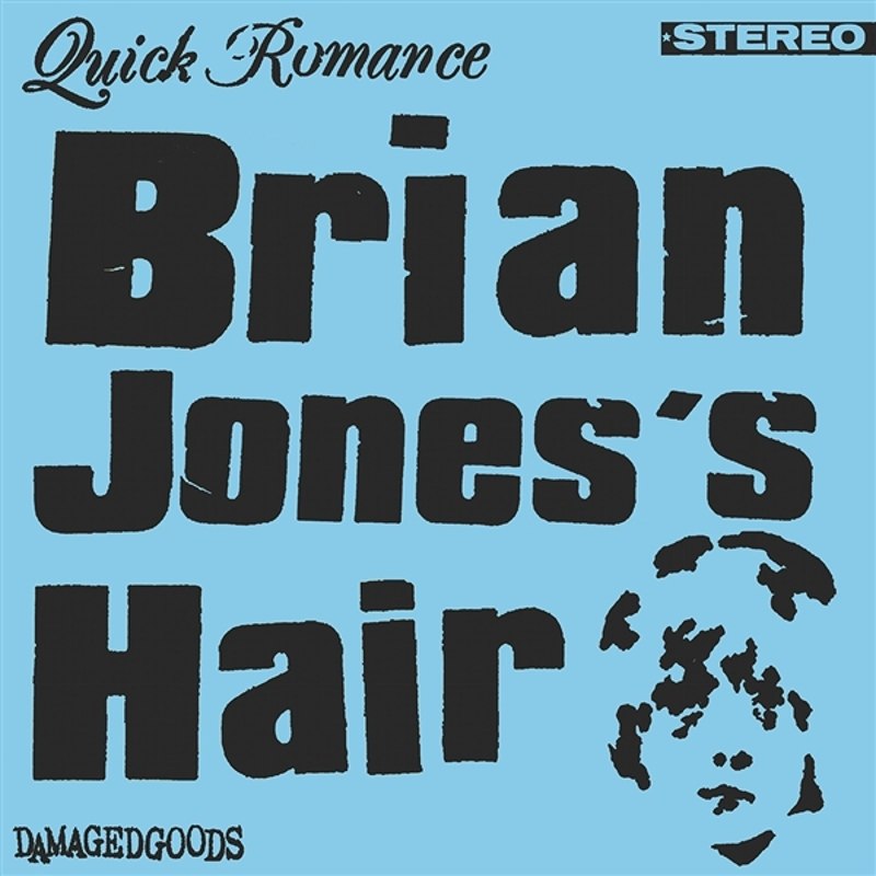 QUICK ROMANCE - Brian jones's hair/zero tic (blue/black cover) 7