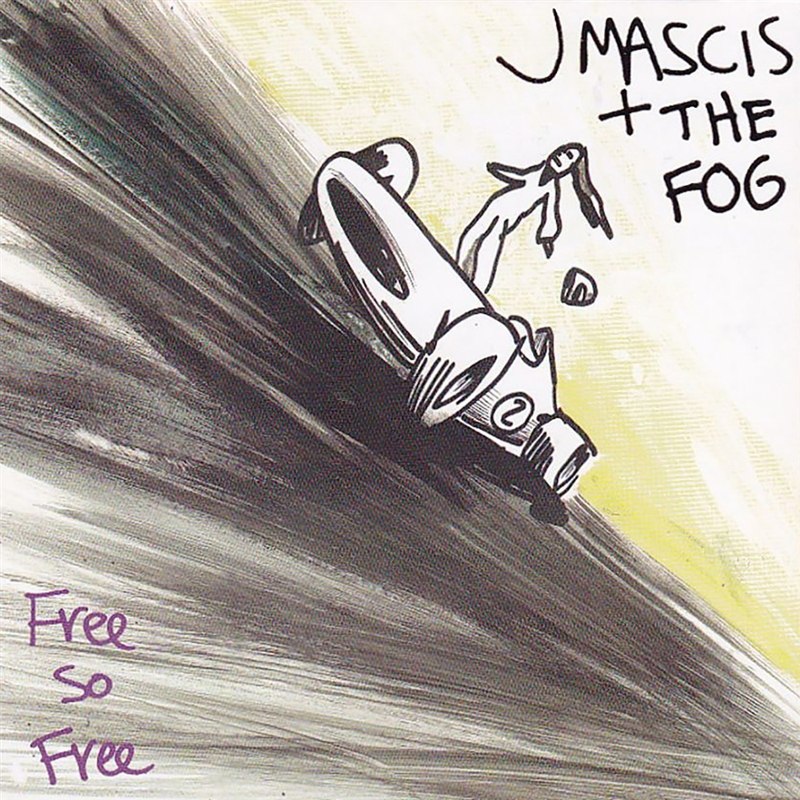 J MASCIS + THE FOG - Free so free LP