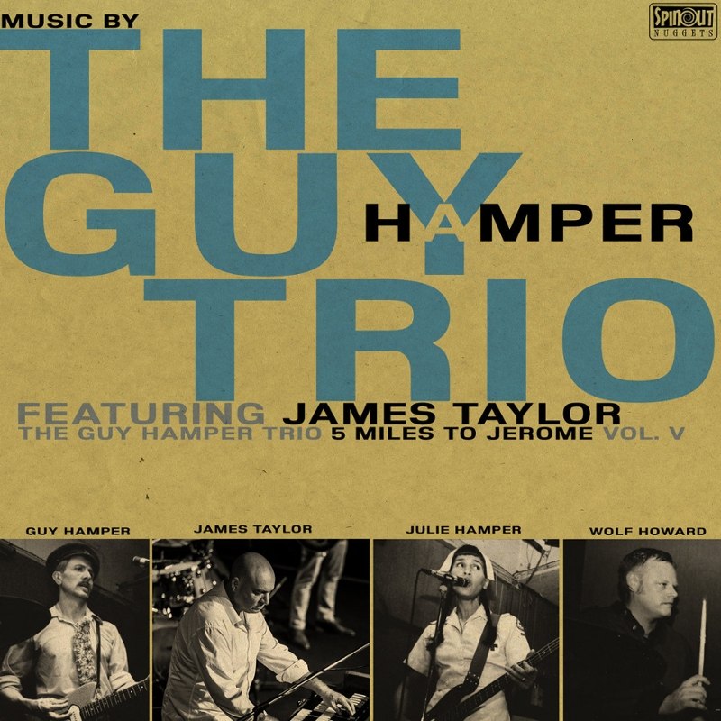 GUY HAMPER TRIO FEATURING JAMES TAYLOR - 5 miles to Jerome CD