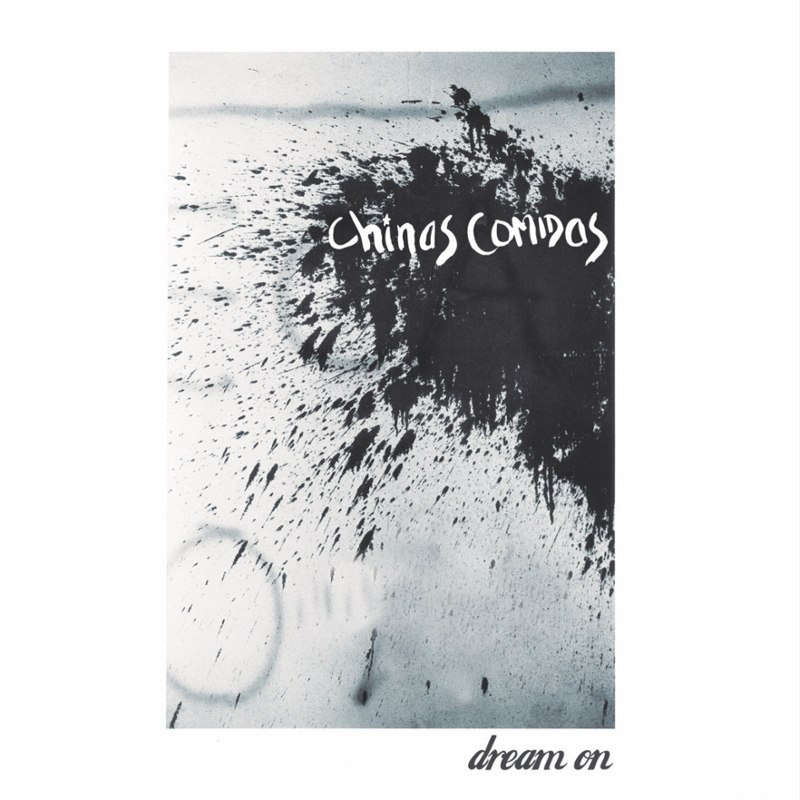 CHINAS COMIDAS - Dream on LP