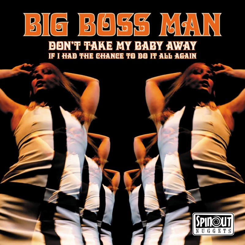 BIG BOSS MAN - Don't take my baby away 7
