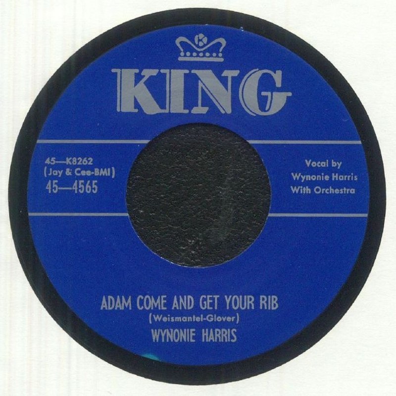 WYNONIE HARRIS - Adam come and get your rib/fishtail blues 7