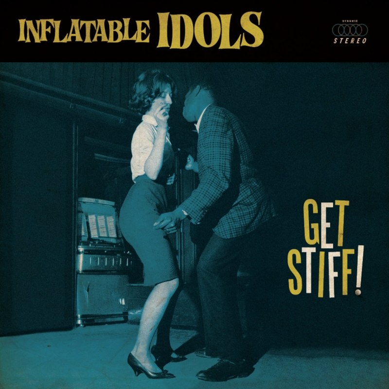 INFLATABLE IDOLS - Get stiff LP