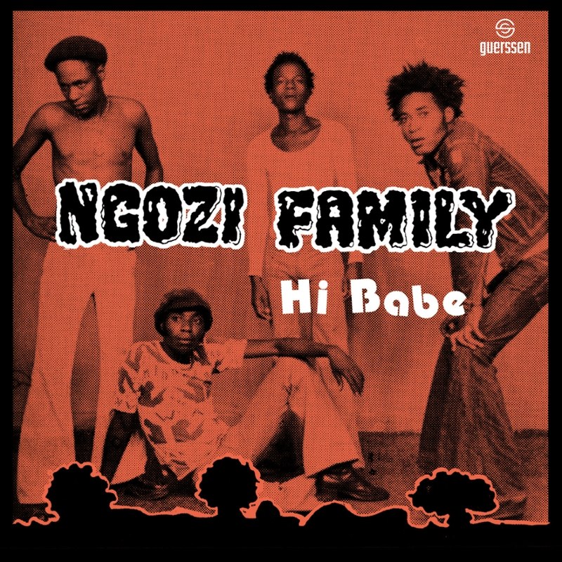 NGOZI FAMILY / CROSSBONES - Hi babe/really 7
