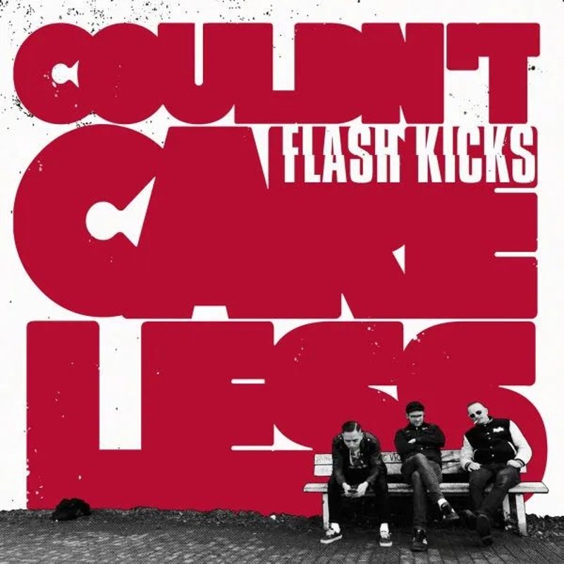 FLASH KICKS - Couldn't care less LP