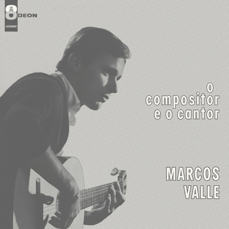 MARCOS VALLE - O compositor e o cantor LP