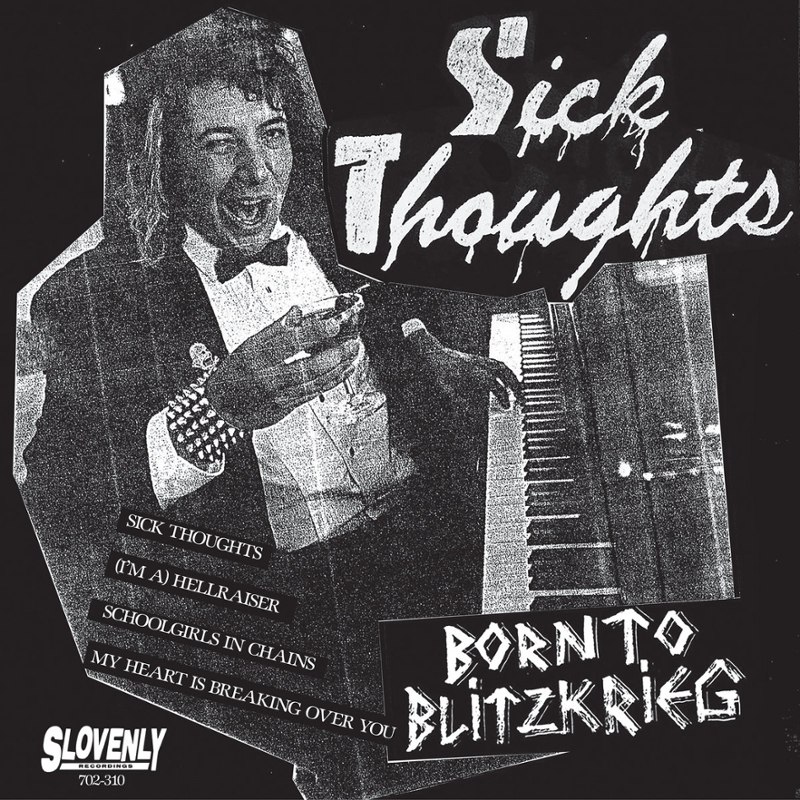 SICK THOUGHTS - Born to blitzkrieg MLP