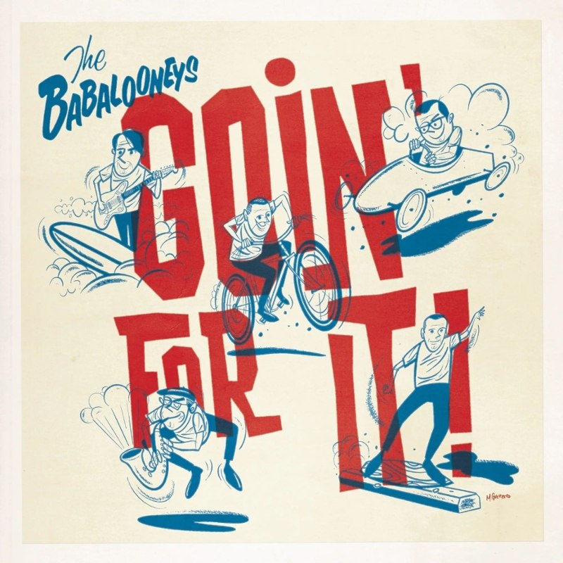 BABALOONEYS - Goin' for it LP