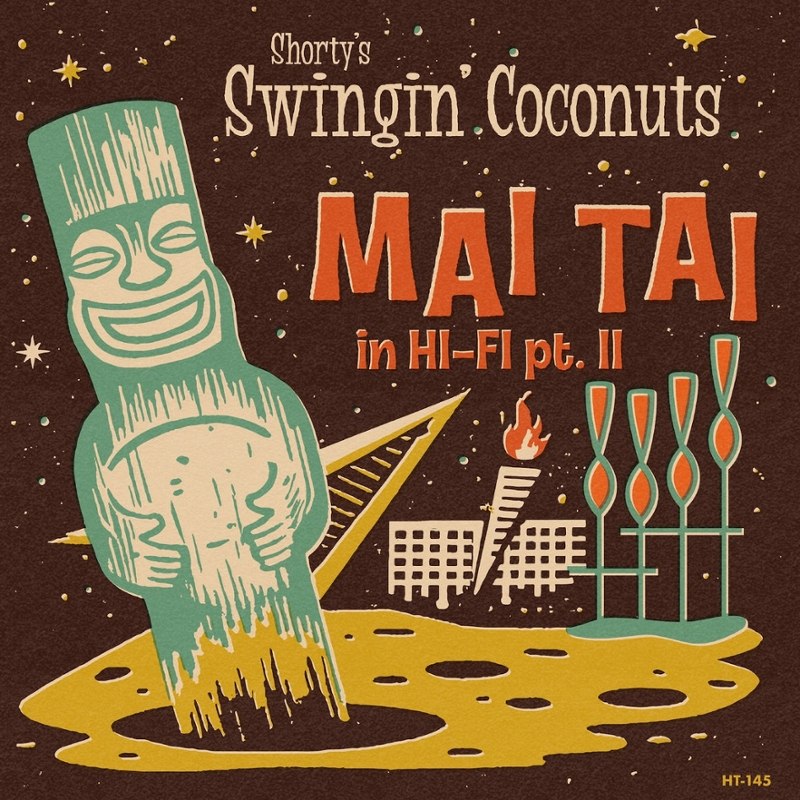 SHORTY'S SWINGIN' COCONUTS - Mai tai in hi-fi pt. II 7