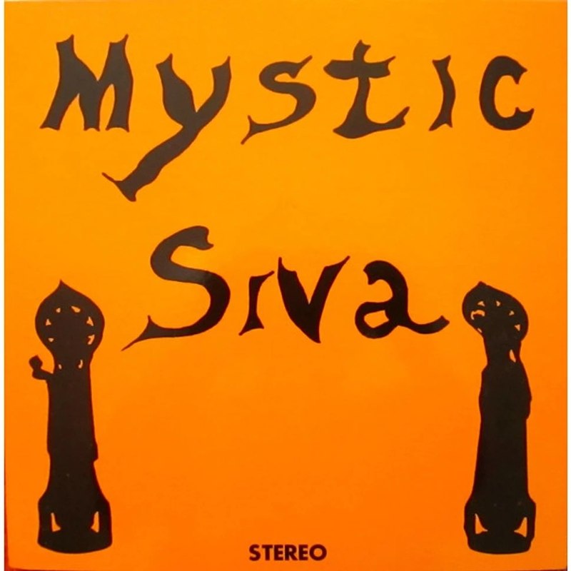 MYSTIC SIVA - Same LP