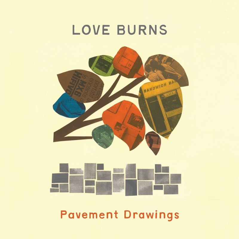 LOVE, BURNS - Pavement drawings CD