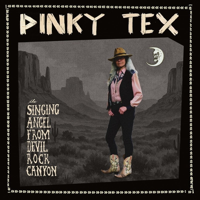 PINKY TEX - The singing angel from devil rock canyon LP