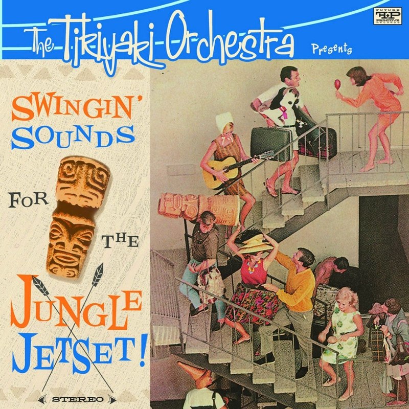 TIKIYAKI ORCHESTRA - Swingin sounds of the jetset! (sunset) LP