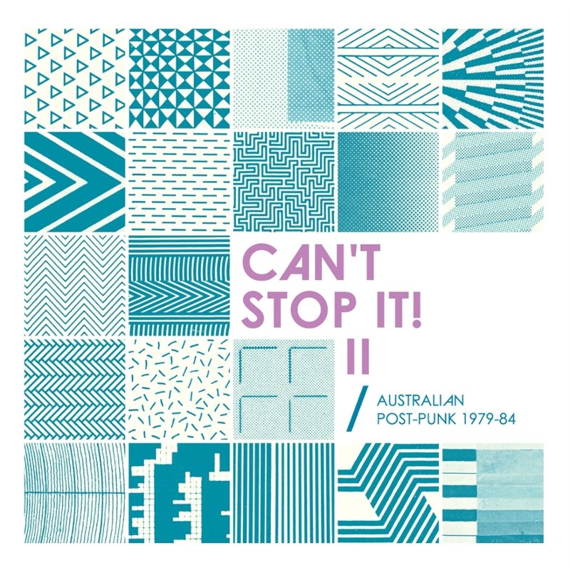 V/A - Can't stop it! II - Australian post-punk 1979-84 DoLP