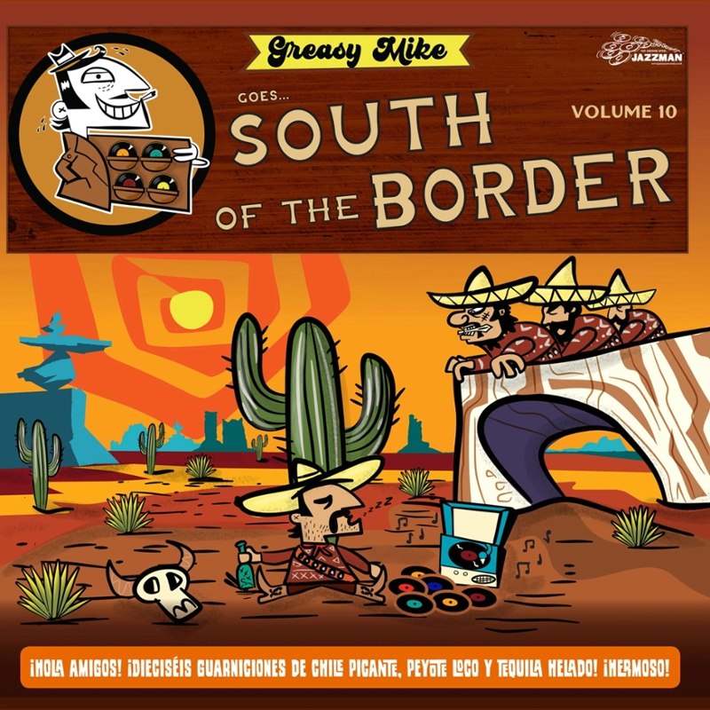V/A - Greasy Mike-goes south of the border LP