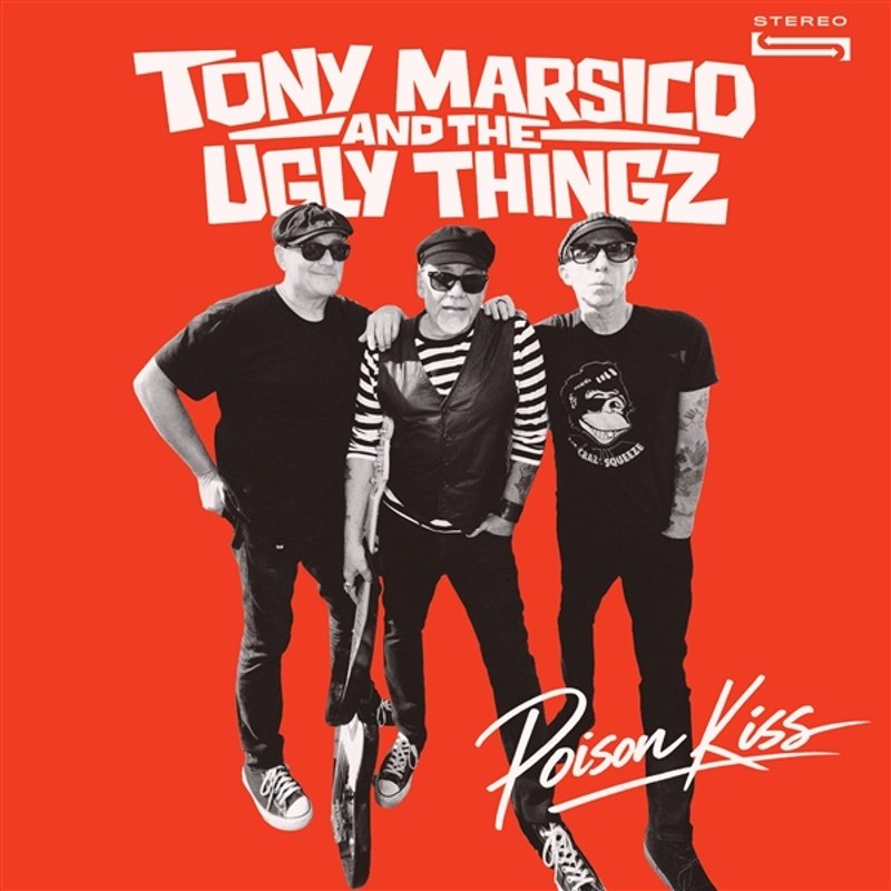 TONY MARSICO AND THE UGLY THINGZ - Poison kiss CD