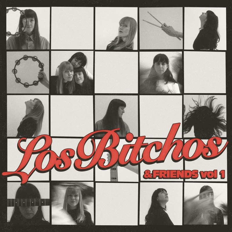LOS BITCHOS - & Friends Vol. 1 LP