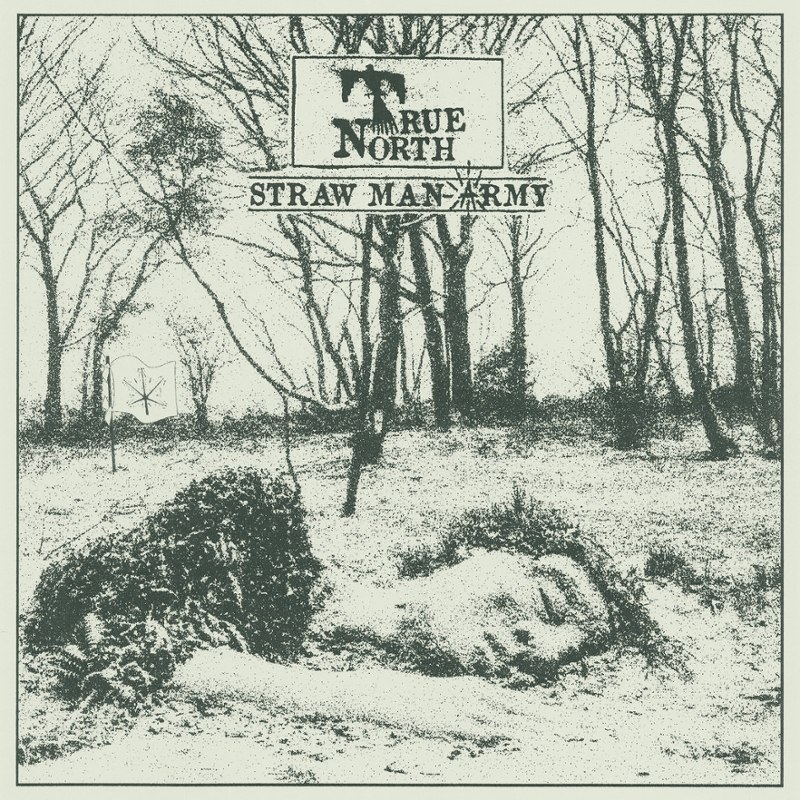 STRAW MAN ARMY - True north LP