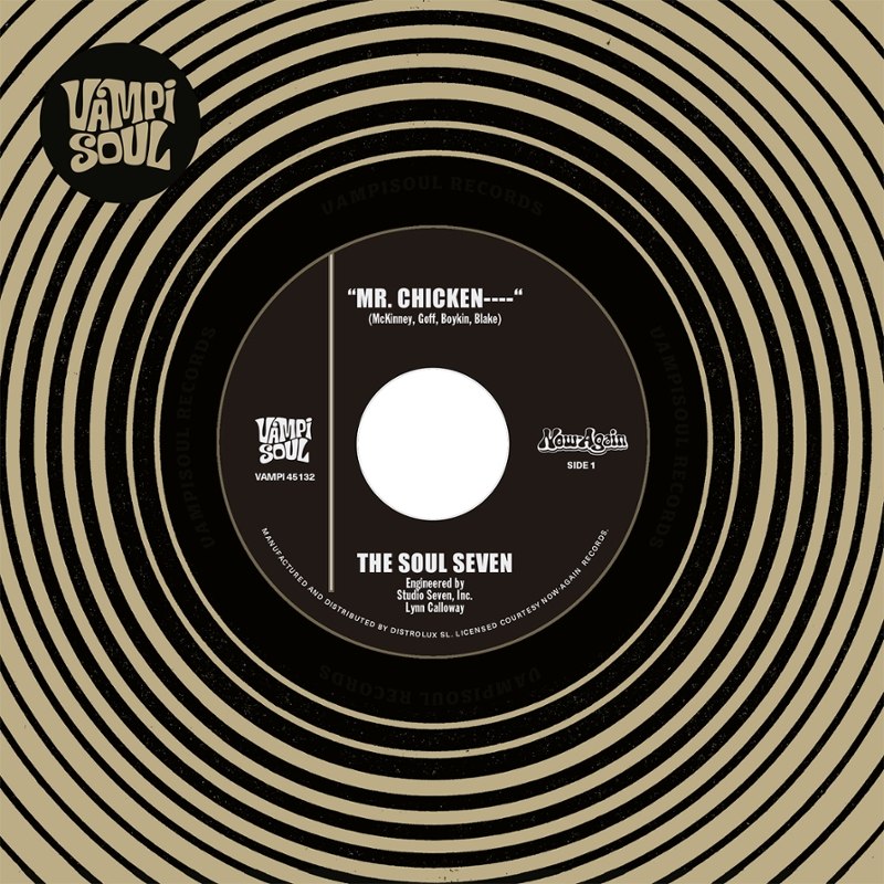 SOUL SEVEN - Mr. Chicken / The Cissy's thang 7"