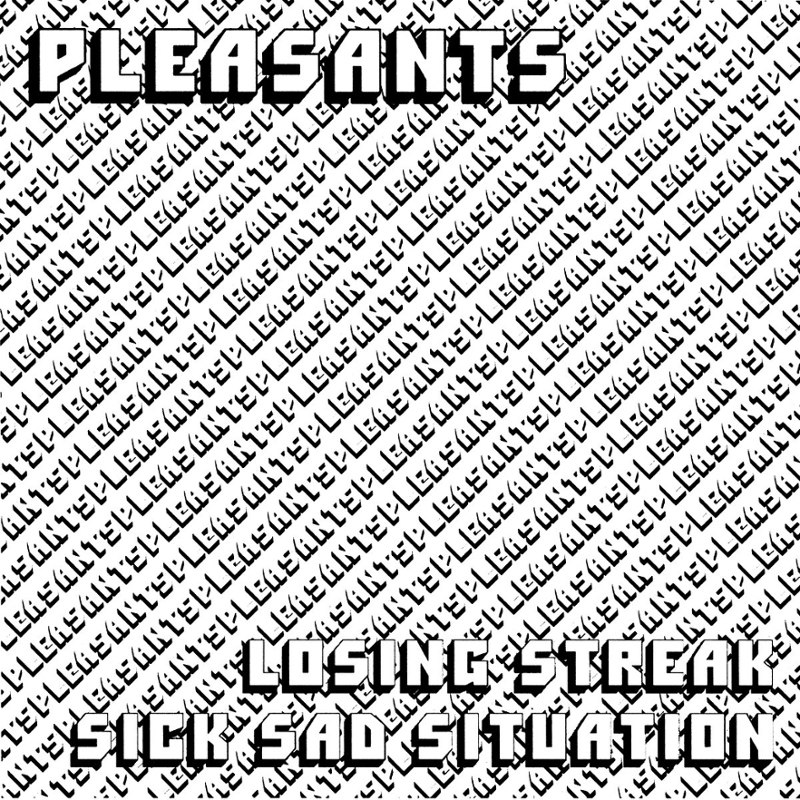 PLEASANTS - Losing streak/Sick sad situation 7